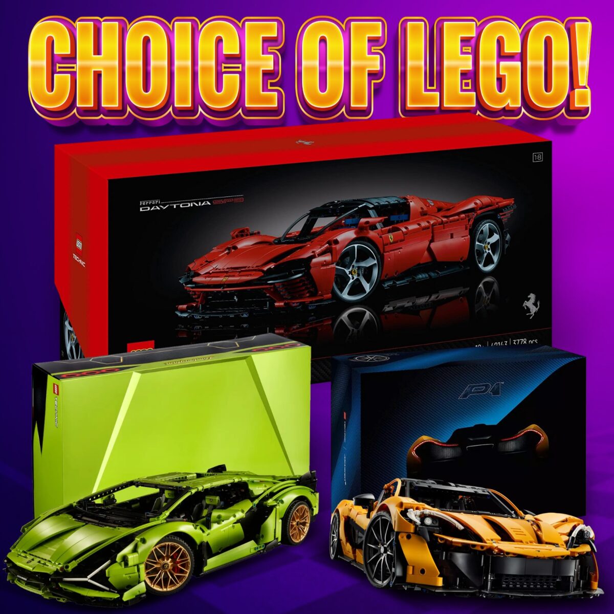 CHOICE OF LEGO!